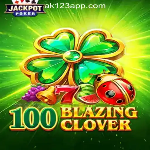 Explore the Exciting World of 100BlazingClover: BR-AK123 Oficial Slots Brasil #1